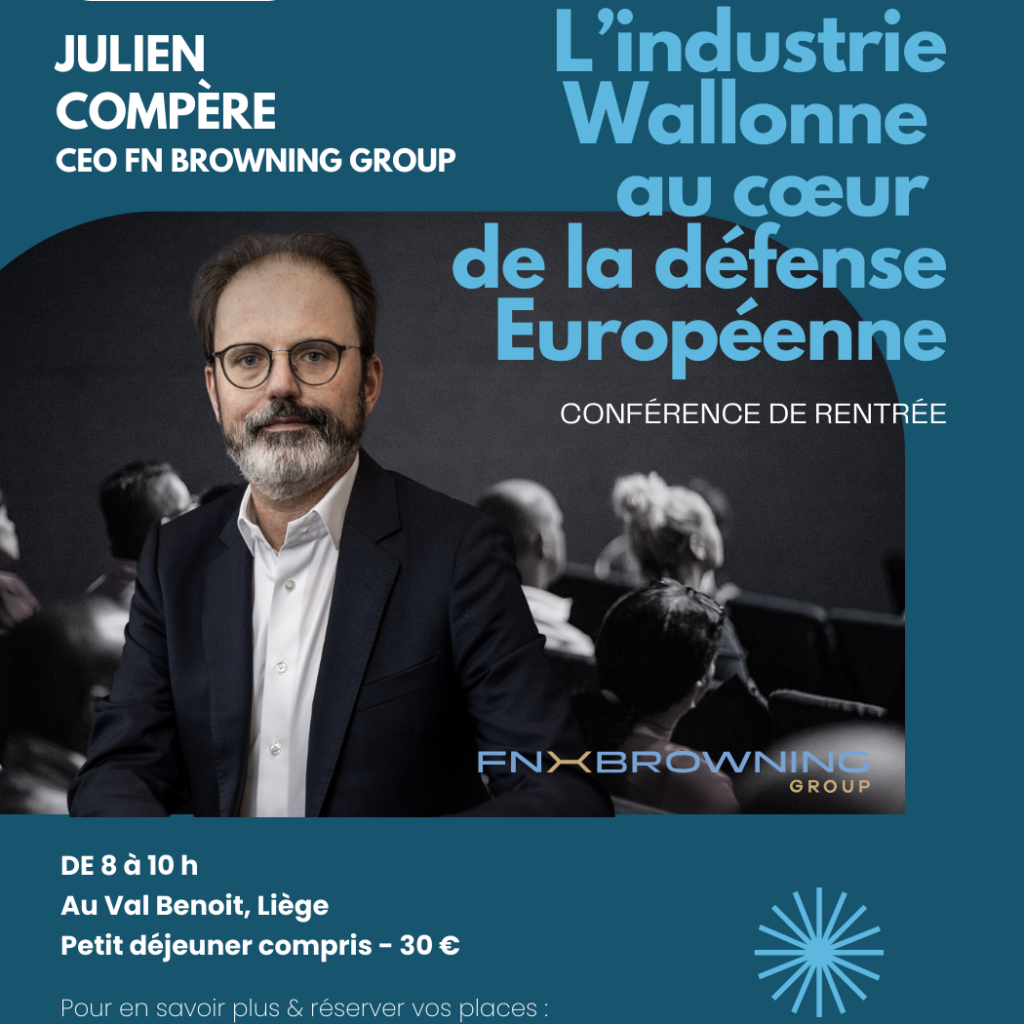 Conférence de rentrée sur le thème de « L’industrie wallonne au cœur de la Défense européenne »